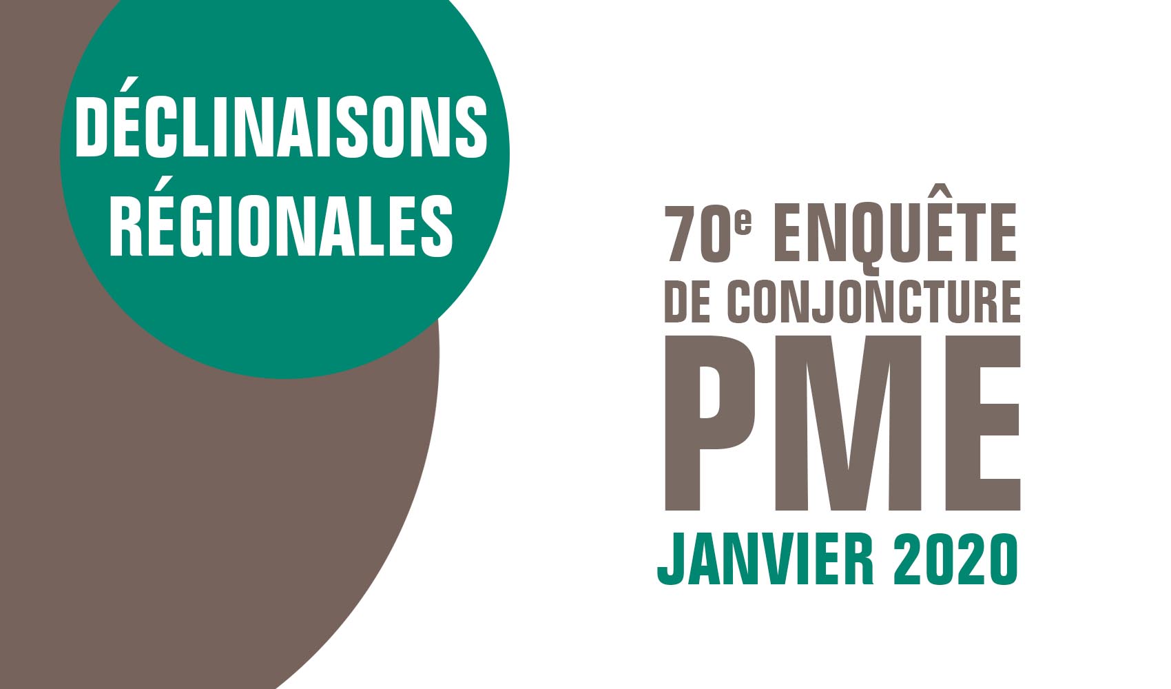 Focus régional - 70e enquête de conjoncture semestrielle PME janvier 2020